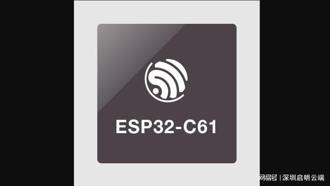 片方案设备联网通信应用启明云端乐鑫代理商j9九游会登录乐鑫ESP32-C61芯(图3)